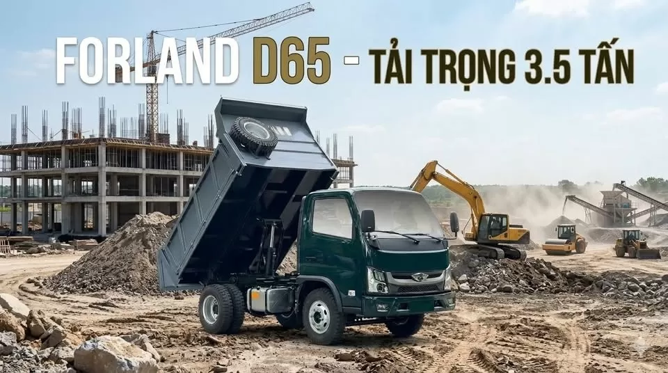 Ưu Điểm Xe Ben Forland D65 Xe Ben 3.5 Tấn Mạnh Mẽ, An Toàn, Đáng Mua